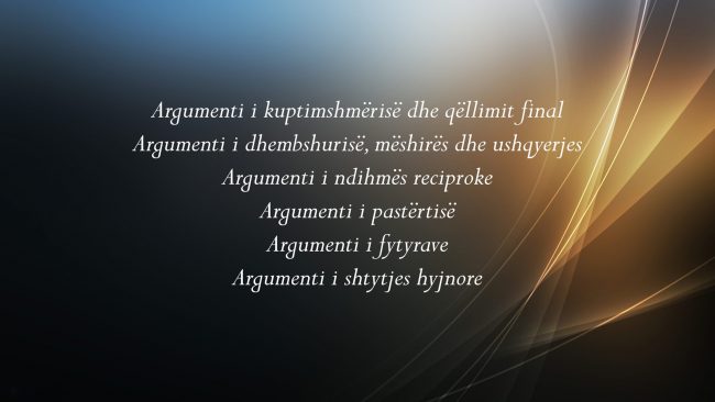  Argumente mbi Ekzistencen e Allahut (2)
